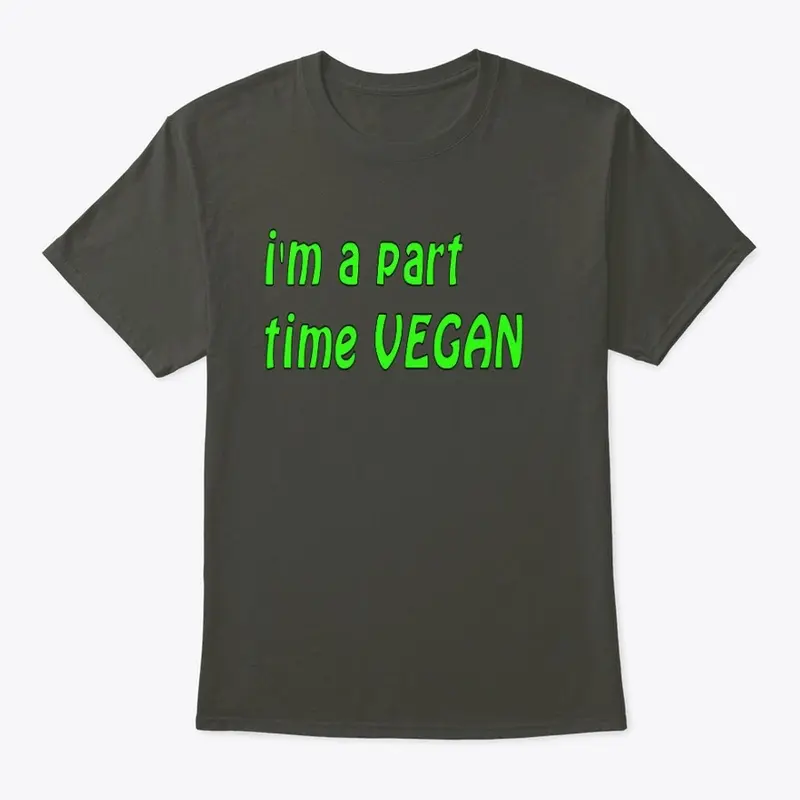 Part time vegan